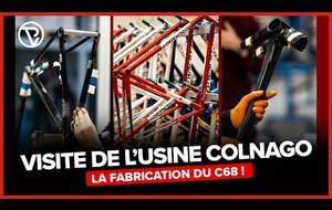 VISITE CHEZ COLNAGO, LA FABRICATION DU C68 À CAMBIAGO !